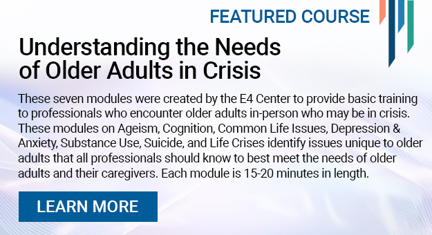 Understanding the Needs of Older Adults in Crisis