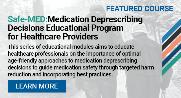 Safe-MED: Medication Deprescribing Decisions Educational Program for Healthcare Providers
